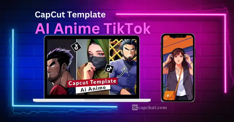 AI Anime TikTok CapCut Template