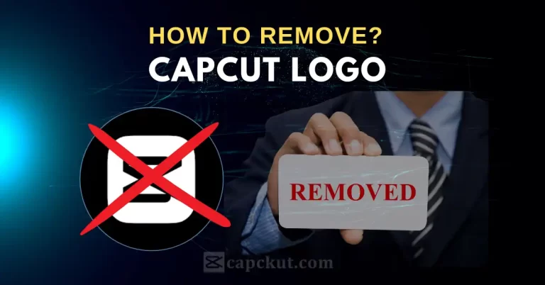 How to Remove CapCut Logo