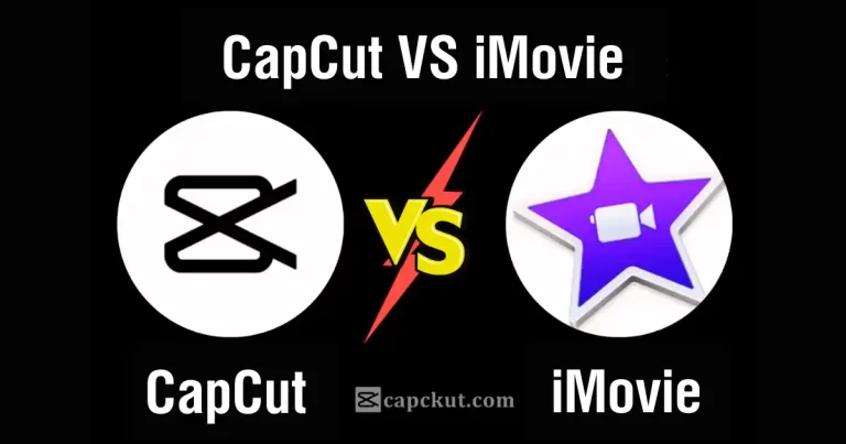 CapCut VS iMovie